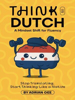 cover image of Think in Dutch